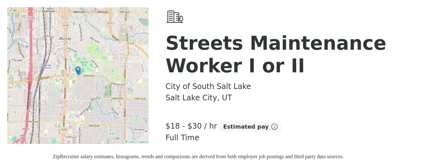 City of South Salt Lake job posting for a Streets Maintenance Worker I or II in Salt Lake City, UT with a salary of $19 to $31 Hourly with a map of Salt Lake City location.