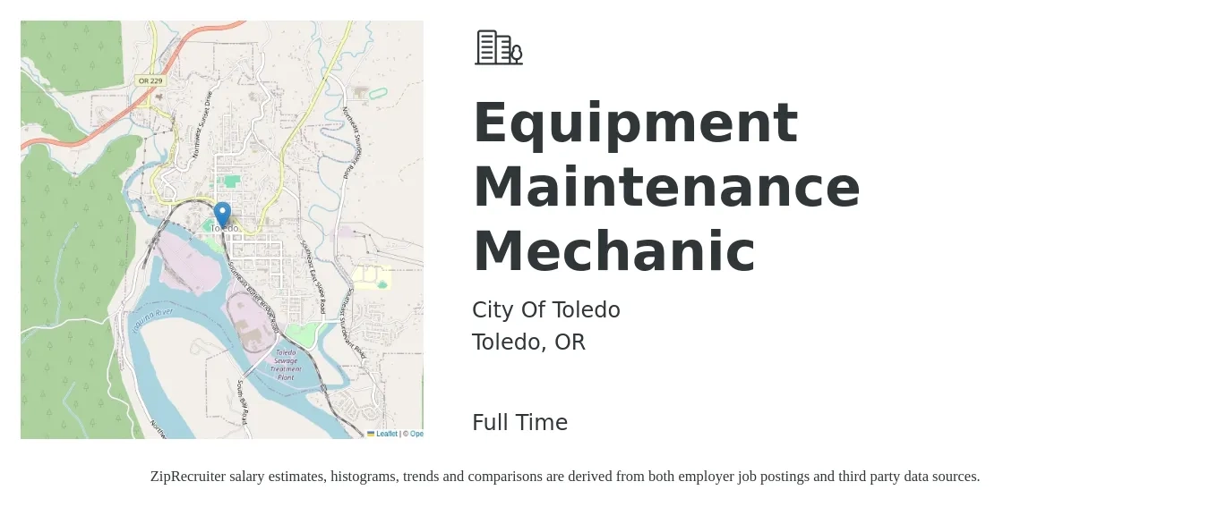 City Of Toledo job posting for a Equipment Maintenance Mechanic in Toledo, OR with a salary of $4,195 to $4,884 Monthly with a map of Toledo location.