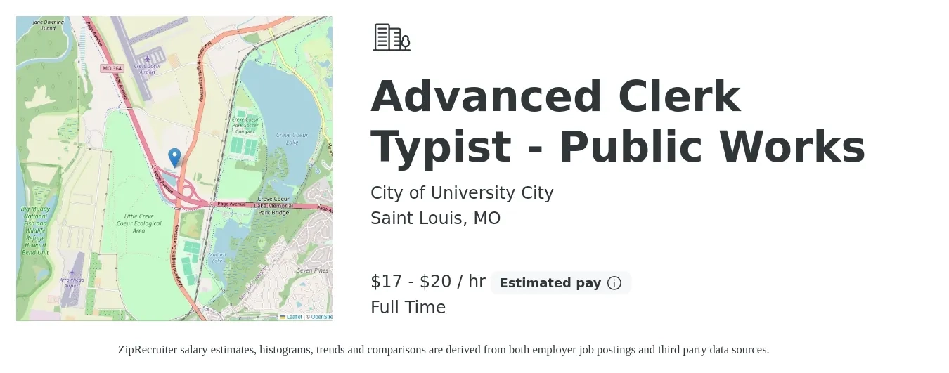 City of University City job posting for a Advanced Clerk Typist - Public Works in Saint Louis, MO with a salary of $19 to $22 Hourly with a map of Saint Louis location.