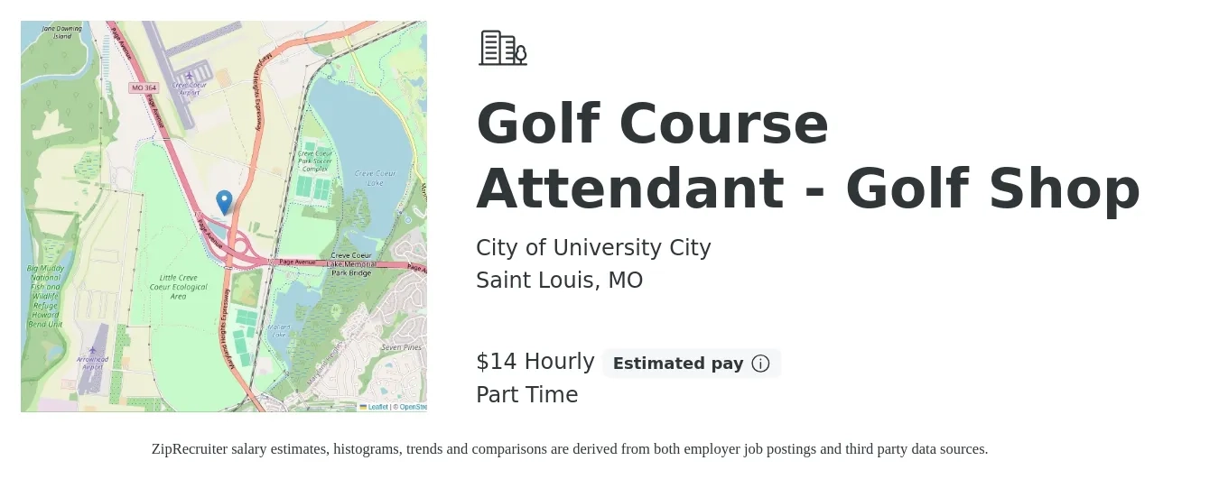 City of University City job posting for a Golf Course Attendant - Golf Shop in Saint Louis, MO with a salary of $16 Hourly with a map of Saint Louis location.
