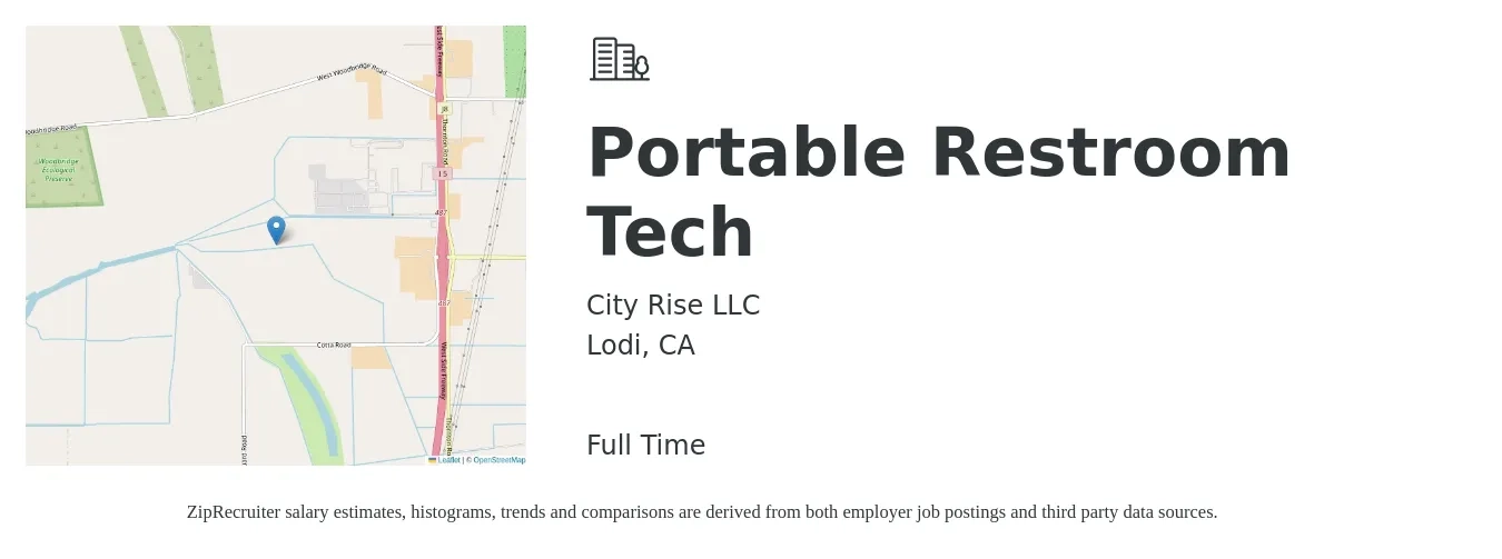 City Rise LLC job posting for a Portable Restroom Tech in Lodi, CA with a salary of $19 to $25 Hourly with a map of Lodi location.