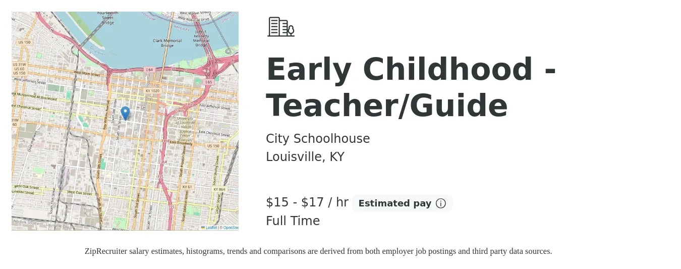 City Schoolhouse job posting for a Early Childhood - Teacher/Guide in Louisville, KY with a salary of $16 to $18 Hourly with a map of Louisville location.