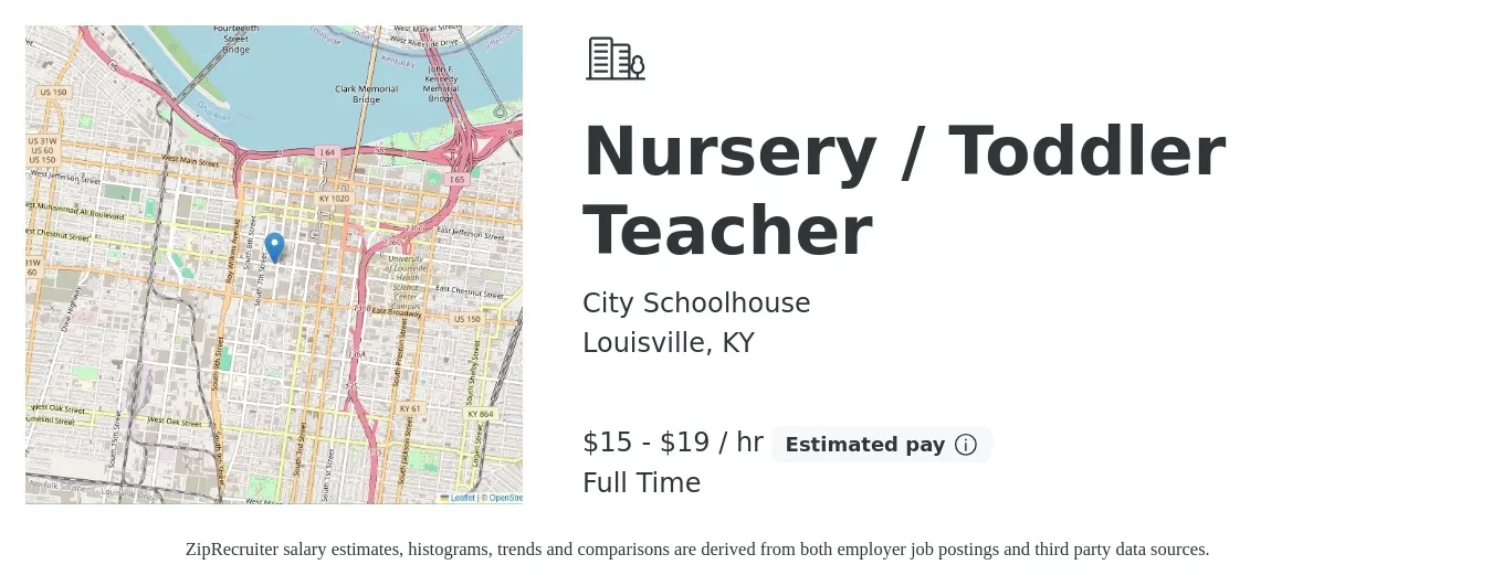 City Schoolhouse job posting for a Nursery / Toddler Teacher in Louisville, KY with a salary of $16 to $20 Hourly with a map of Louisville location.