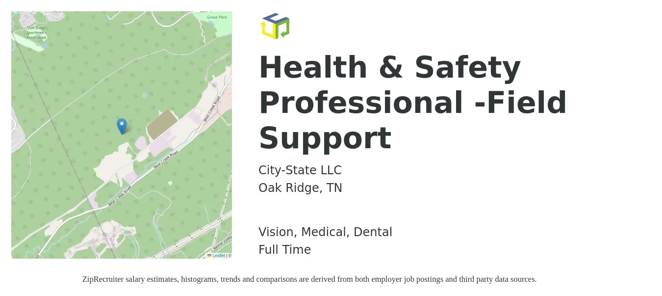 City-State LLC job posting for a Health & Safety Professional -Field Support in Oak Ridge, TN with a salary of $25 to $39 Hourly and benefits including dental, life_insurance, medical, retirement, and vision with a map of Oak Ridge location.
