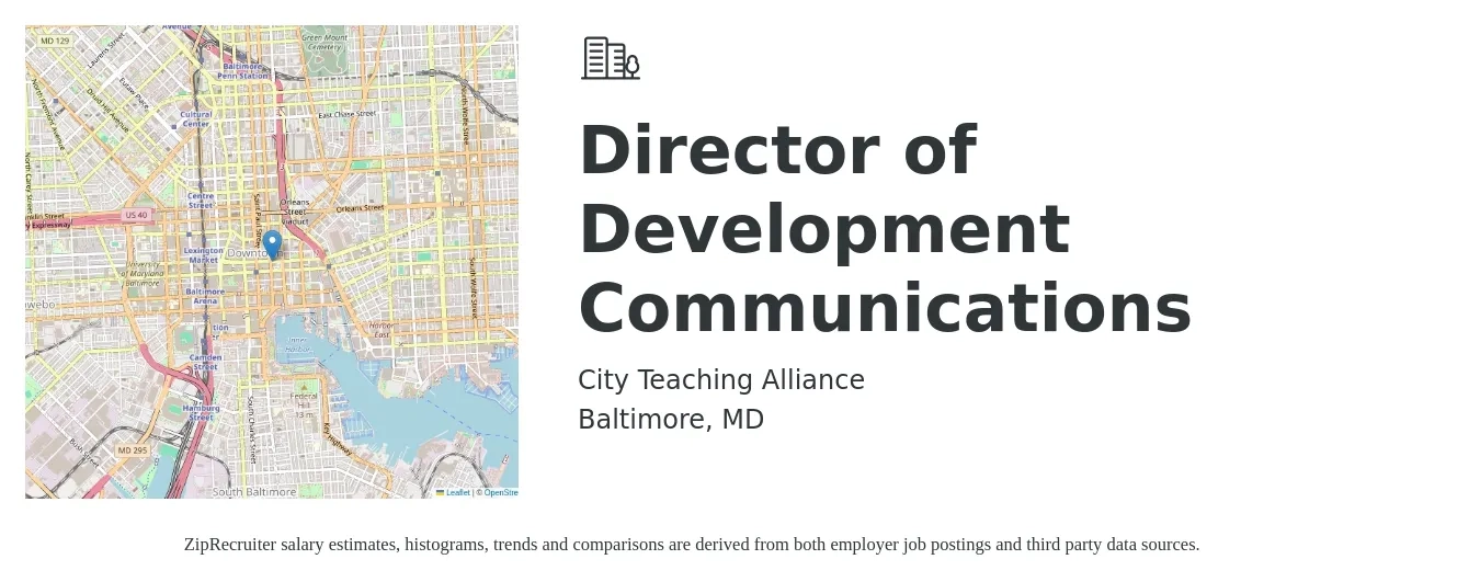 City Teaching Alliance job posting for a Director of Development Communications in Baltimore, MD with a salary of $94,451 to $102,109 Yearly with a map of Baltimore location.