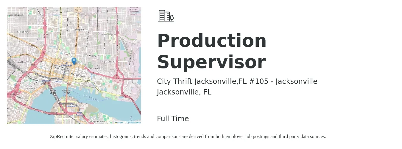 City Thrift Jacksonville,FL #105 - Jacksonville job posting for a Production Supervisor in Jacksonville, FL with a salary of $51,900 to $74,600 Yearly with a map of Jacksonville location.