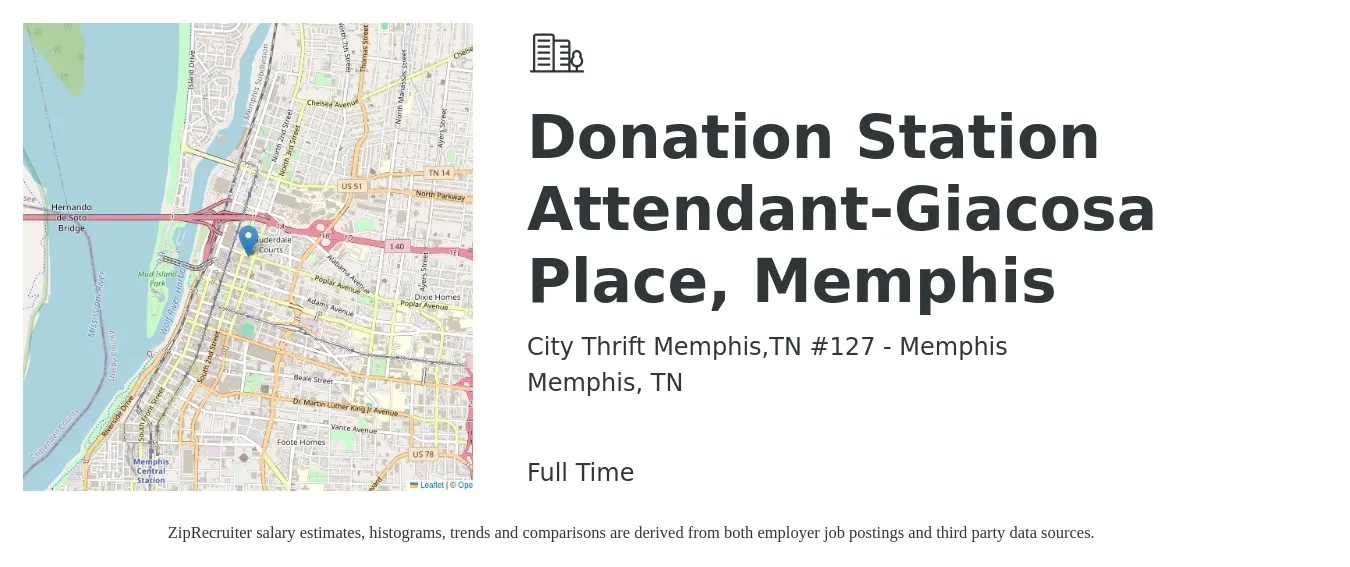 City Thrift Memphis,TN #127 - Memphis job posting for a Donation Station Attendant-Giacosa Place, Memphis in Memphis, TN with a salary of $13 to $17 Hourly with a map of Memphis location.