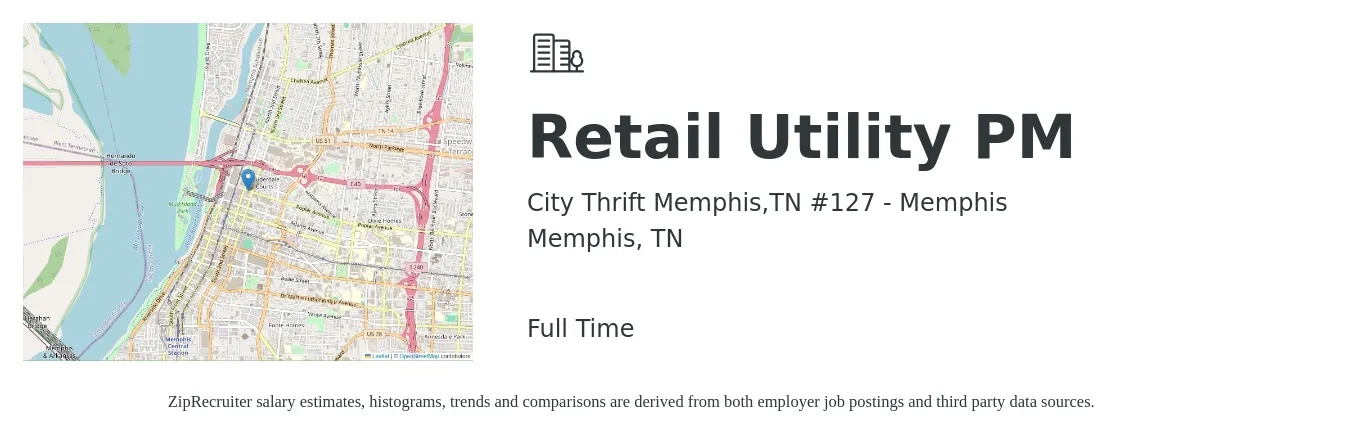 City Thrift Memphis,TN #127 - Memphis job posting for a Retail Utility PM in Memphis, TN with a salary of $15 to $22 Hourly with a map of Memphis location.