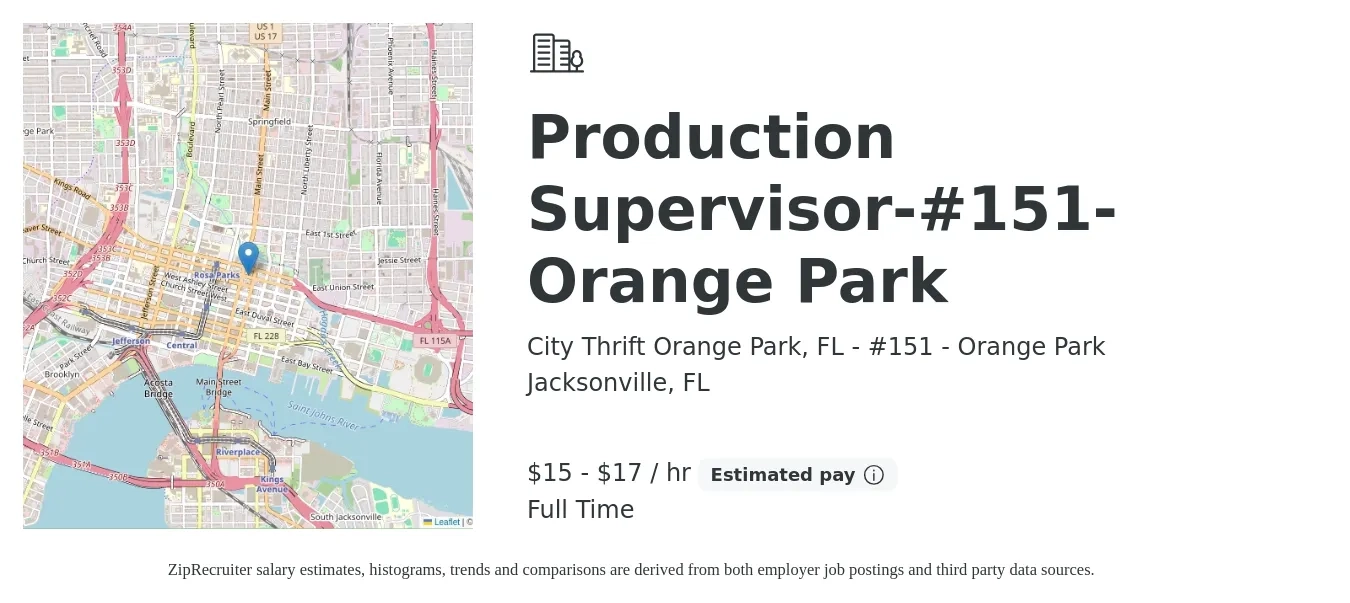 City Thrift Orange Park, FL - #151 - Orange Park job posting for a Production Supervisor-#151-Orange Park in Jacksonville, FL with a salary of $16 to $18 Hourly with a map of Jacksonville location.