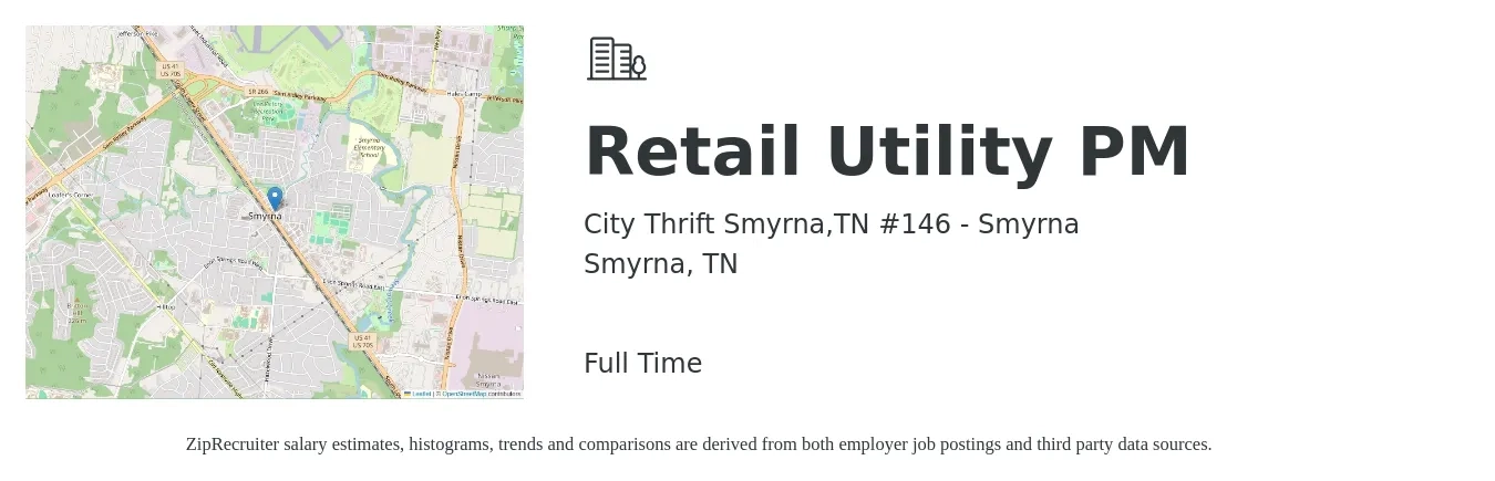 City Thrift Smyrna,TN #146 - Smyrna job posting for a Retail Utility PM in Smyrna, TN with a salary of $15 to $22 Hourly with a map of Smyrna location.