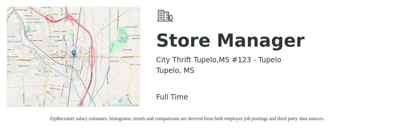 City Thrift Tupelo,MS #123 - Tupelo job posting for a Store Manager in Tupelo, MS with a salary of $39,500 to $61,400 Yearly with a map of Tupelo location.