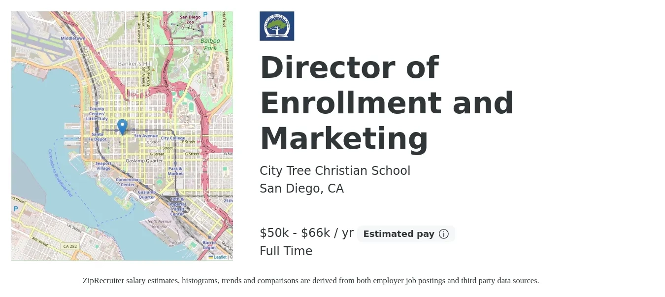 City Tree Christian School job posting for a Director of Enrollment and Marketing in San Diego, CA with a salary of $50,000 to $66,560 Yearly with a map of San Diego location.