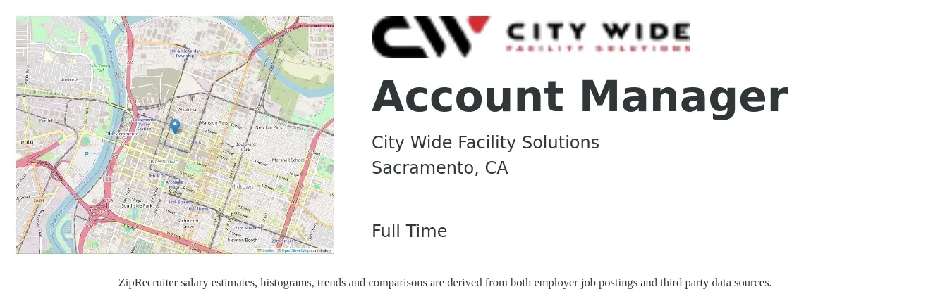 City Wide Facility Solutions job posting for a Account Manager in Sacramento, CA with a salary of $51,200 to $83,700 Yearly with a map of Sacramento location.