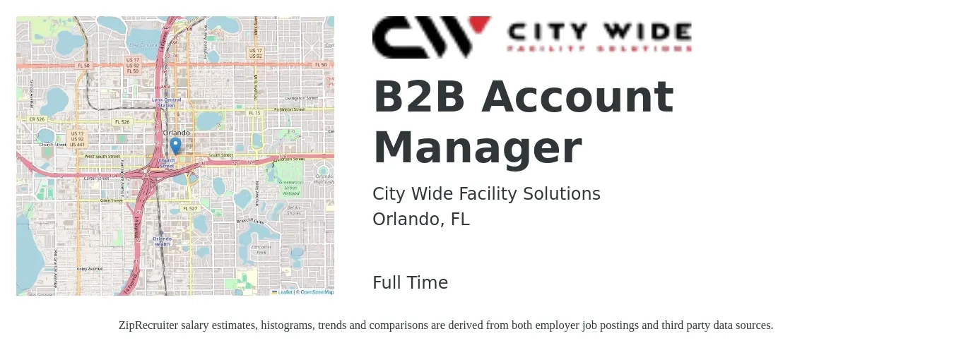 City Wide Facility Solutions job posting for a B2B Account Manager in Orlando, FL with a salary of $68,000 to $85,000 Yearly with a map of Orlando location.