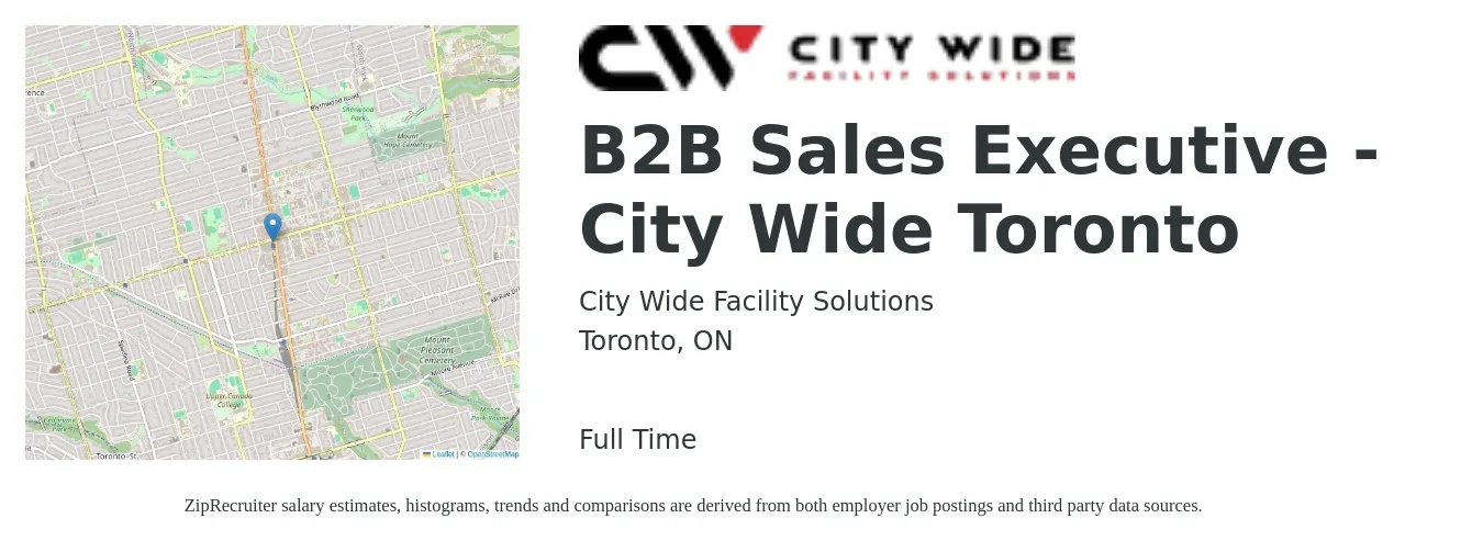 City Wide Facility Solutions job posting for a B2B Sales Executive - City Wide Toronto in Toronto, ON with a salary of $100,000 Yearly with a map of Toronto location.