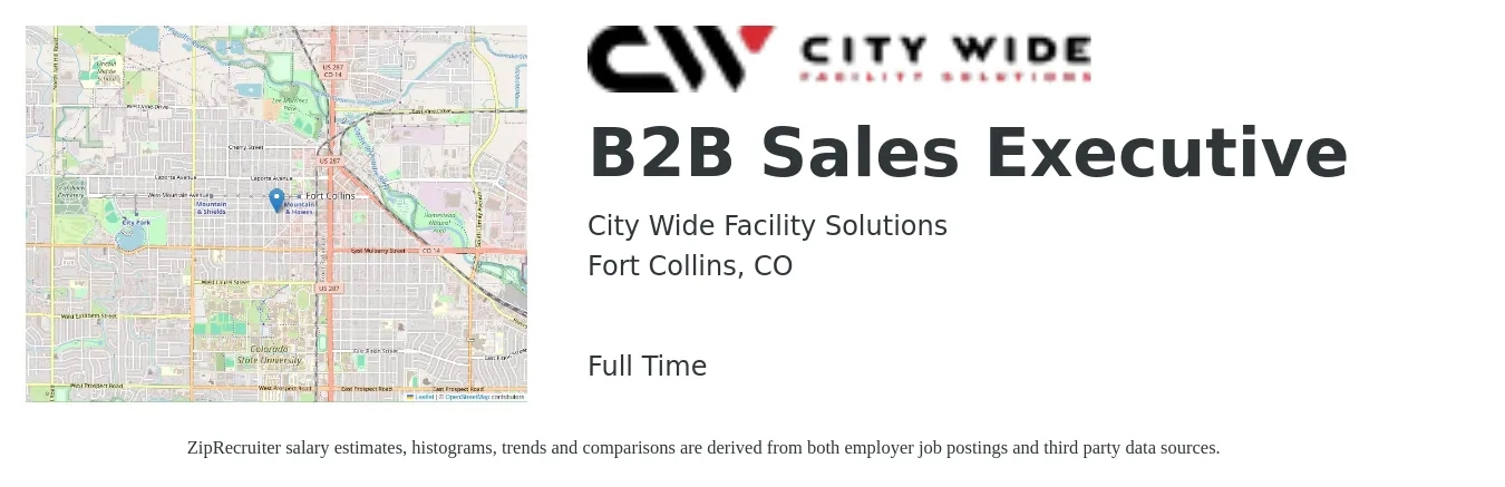 City Wide Facility Solutions job posting for a B2B Sales Executive in Fort Collins, CO with a salary of $100,000 Yearly with a map of Fort Collins location.