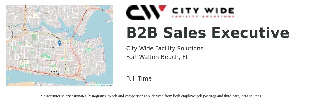 City Wide Facility Solutions job posting for a B2B Sales Executive in Fort Walton Beach, FL with a salary of $55,800 to $75,500 Yearly with a map of Fort Walton Beach location.