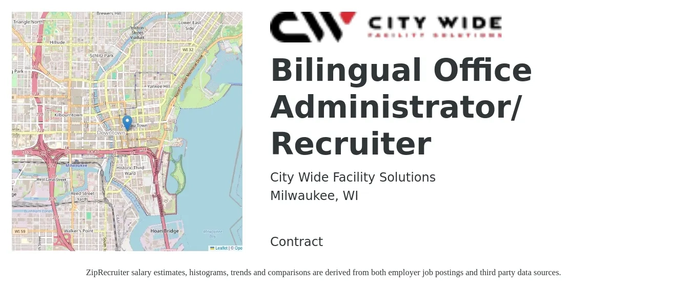 City Wide Facility Solutions job posting for a Bilingual Office Administrator/ Recruiter in Milwaukee, WI with a salary of $18 to $24 Hourly with a map of Milwaukee location.