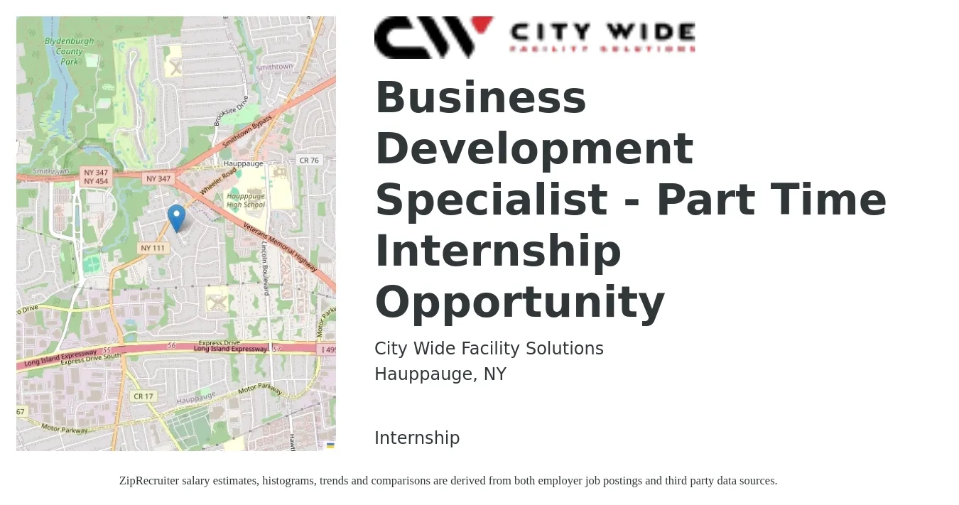 City Wide Facility Solutions job posting for a Business Development Specialist - Part Time Internship Opportunity in Hauppauge, NY with a salary of $47,600 to $79,500 Yearly with a map of Hauppauge location.