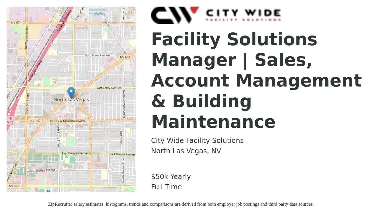 City Wide Facility Solutions job posting for a Facility Solutions Manager | Sales, Account Management & Building Maintenance in North Las Vegas, NV with a salary of $50,000 Yearly with a map of North Las Vegas location.
