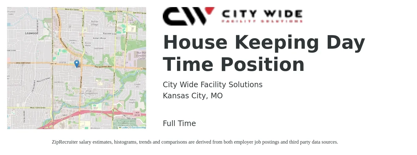 City Wide Facility Solutions job posting for a House Keeping Day Time Position in Kansas City, MO with a salary of $14 to $18 Hourly with a map of Kansas City location.