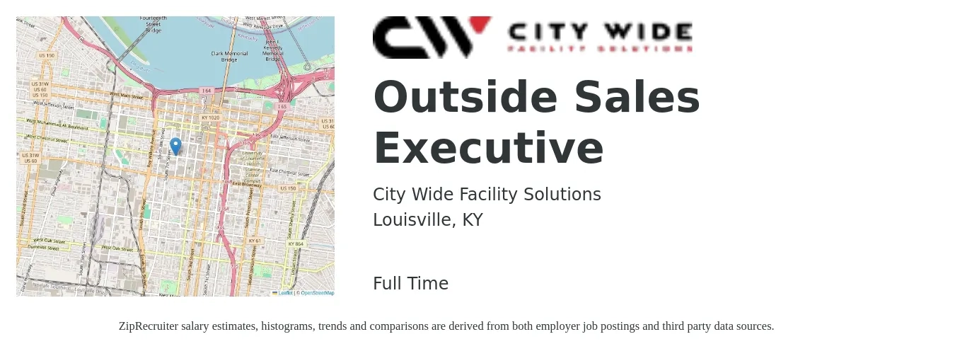 City Wide Facility Solutions job posting for a Outside Sales Executive in Louisville, KY with a salary of $100,000 Yearly with a map of Louisville location.