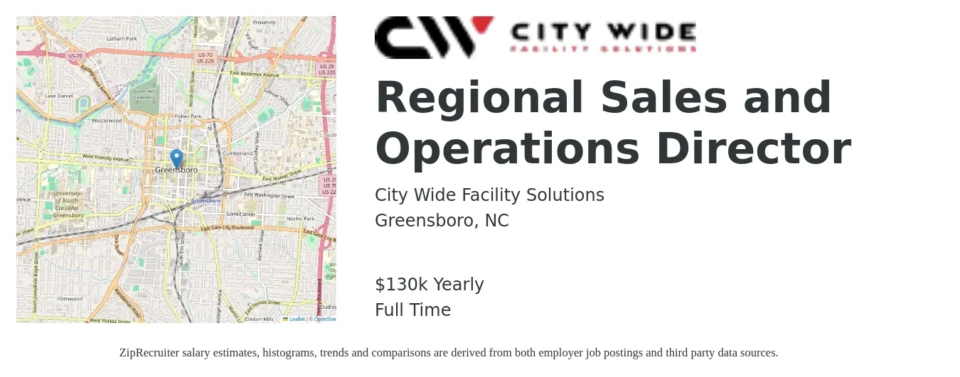City Wide Facility Solutions job posting for a Regional Sales and Operations Director in Greensboro, NC with a salary of $130,000 Yearly with a map of Greensboro location.