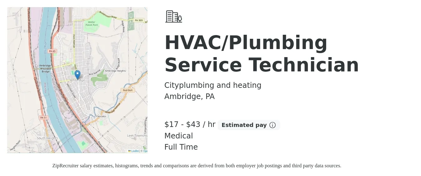 Cityplumbing and heating job posting for a HVAC/Plumbing Service Technician in Ambridge, PA with a salary of $18 to $45 Hourly and benefits including medical with a map of Ambridge location.