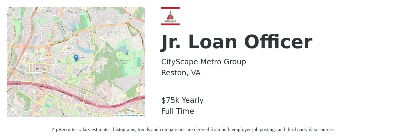 CityScape Metro Group job posting for a Jr. Loan Officer in Reston, VA with a salary of $75,000 Yearly with a map of Reston location.