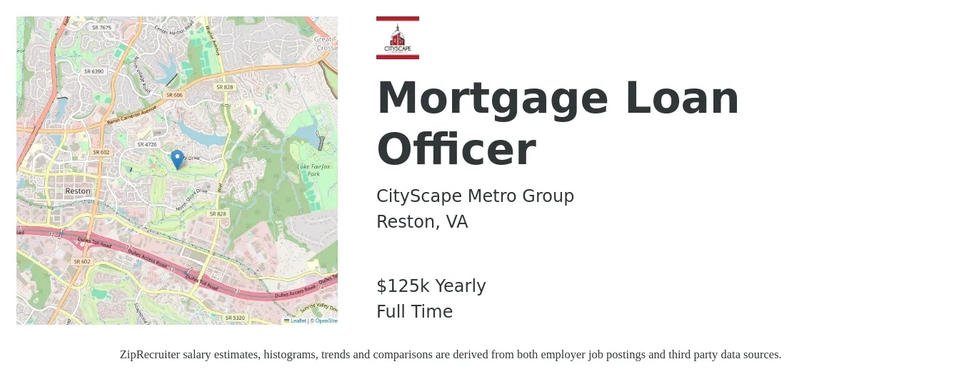 CityScape Metro Group job posting for a Mortgage Loan Officer in Reston, VA with a salary of $125,000 Yearly with a map of Reston location.