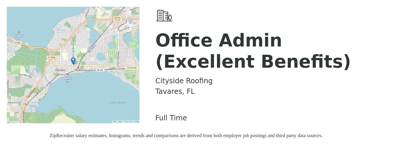 Cityside Roofing job posting for a Office Admin (Excellent Benefits) in Tavares, FL with a salary of $16 to $20 Hourly with a map of Tavares location.
