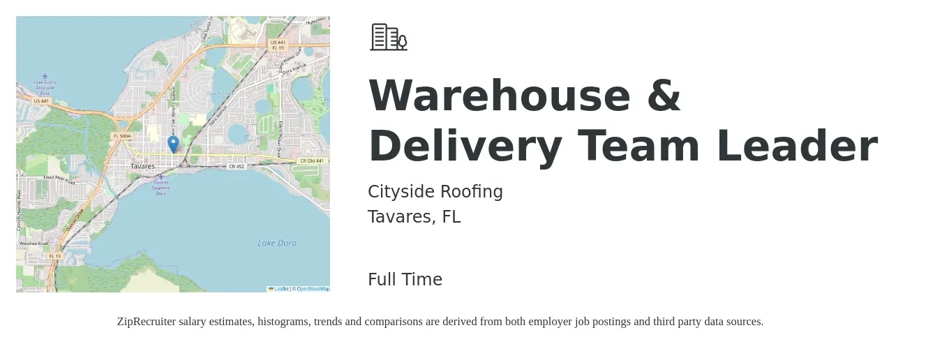 Cityside Roofing job posting for a Warehouse & Delivery Team Leader in Tavares, FL with a salary of $16 to $20 Hourly with a map of Tavares location.