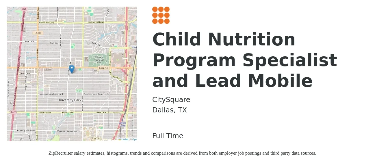 CitySquare job posting for a Child Nutrition Program Specialist and Lead Mobile in Dallas, TX with a salary of $43,000 to $45,000 Yearly with a map of Dallas location.