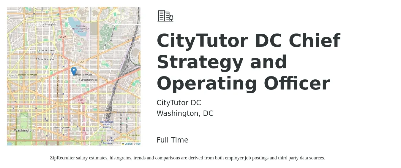 CityTutor DC job posting for a CityTutor DC Chief Strategy and Operating Officer in Washington, DC with a salary of $151,700 to $257,100 Yearly with a map of Washington location.