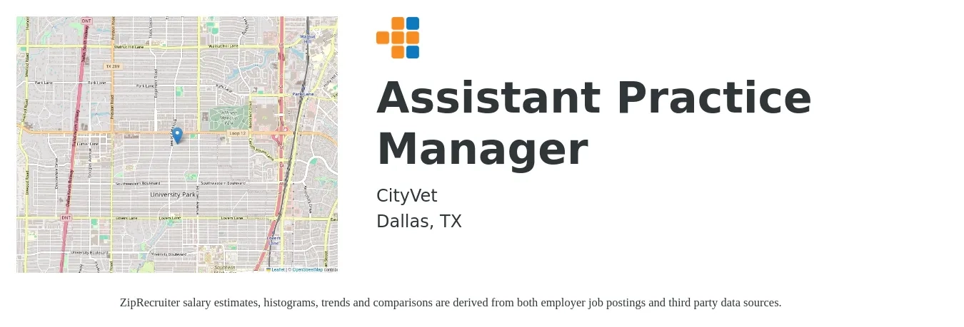 CityVet job posting for a Assistant Practice Manager in Dallas, TX with a salary of $15 to $21 Hourly with a map of Dallas location.