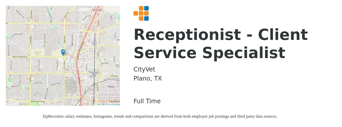 CityVet job posting for a Receptionist - Client Service Specialist in Plano, TX with a salary of $14 to $18 Hourly with a map of Plano location.