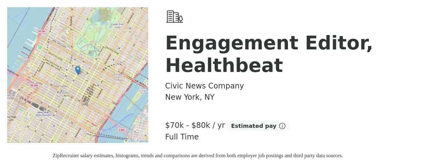 Civic News Company job posting for a Engagement Editor, Healthbeat in New York, NY with a salary of $70,000 to $80,000 Yearly with a map of New York location.