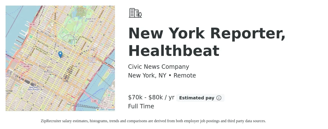 Civic News Company job posting for a New York Reporter, Healthbeat in New York, NY with a salary of $70,000 to $80,000 Yearly with a map of New York location.