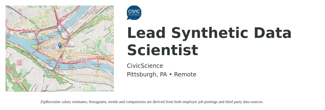 CivicScience job posting for a Lead Synthetic Data Scientist in Pittsburgh, PA with a salary of $95,600 to $132,000 Yearly with a map of Pittsburgh location.