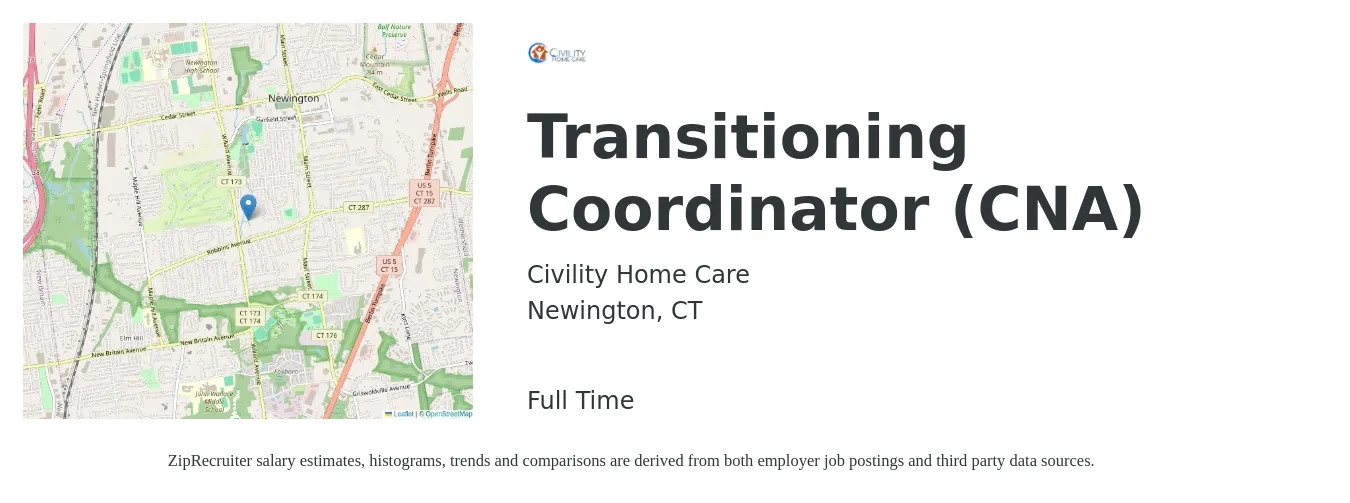 Civility Home Care job posting for a Transitioning Coordinator (CNA) in Newington, CT with a salary of $16 to $20 Hourly with a map of Newington location.
