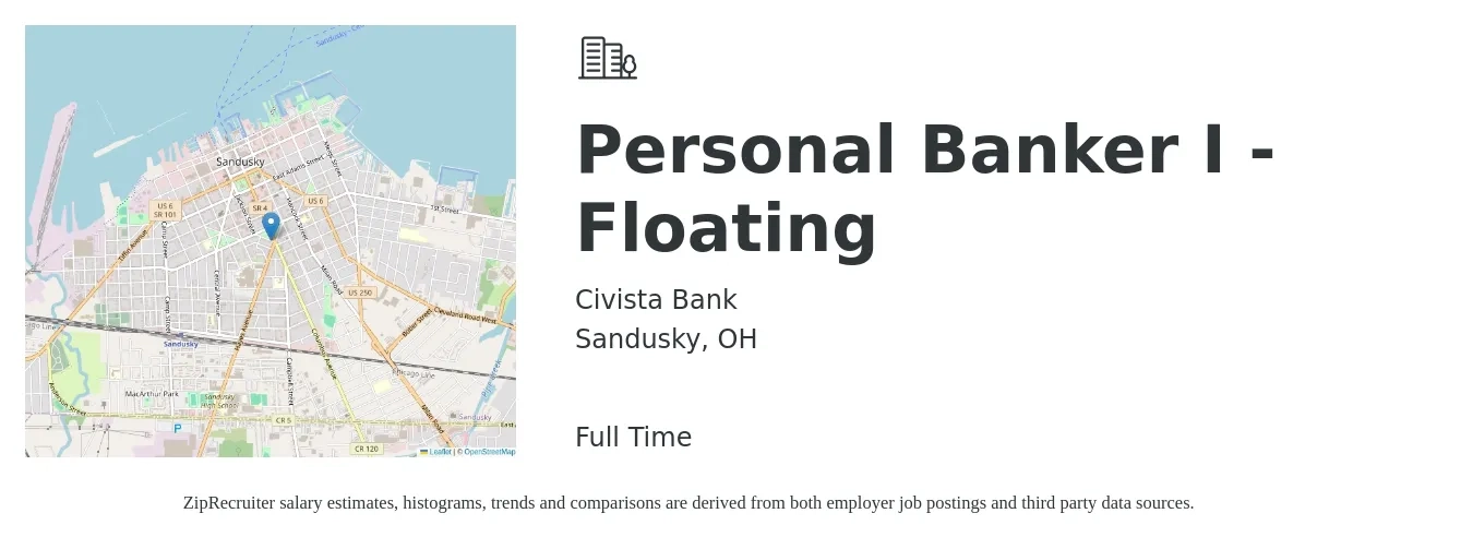 Civista Bank job posting for a Personal Banker I - Floating in Sandusky, OH with a salary of $18 to $22 Hourly with a map of Sandusky location.