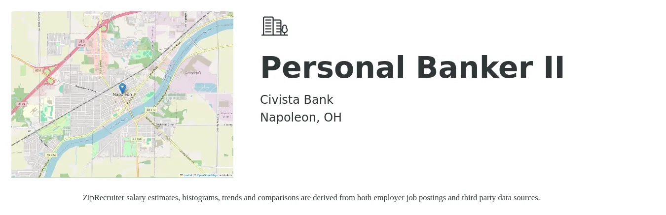 Civista Bank job posting for a Personal Banker II in Napoleon, OH with a salary of $19 to $23 Hourly with a map of Napoleon location.
