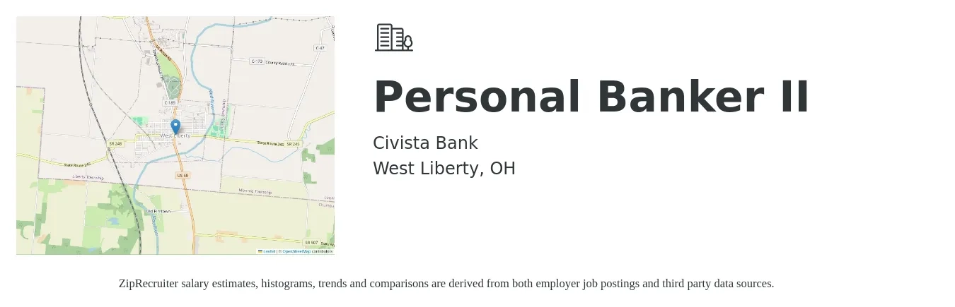 Civista Bank job posting for a Personal Banker II in West Liberty, OH with a salary of $18 to $22 Hourly with a map of West Liberty location.