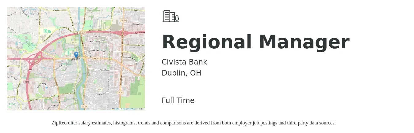 Civista Bank job posting for a Regional Manager in Dublin, OH with a salary of $68,400 to $98,300 Yearly with a map of Dublin location.