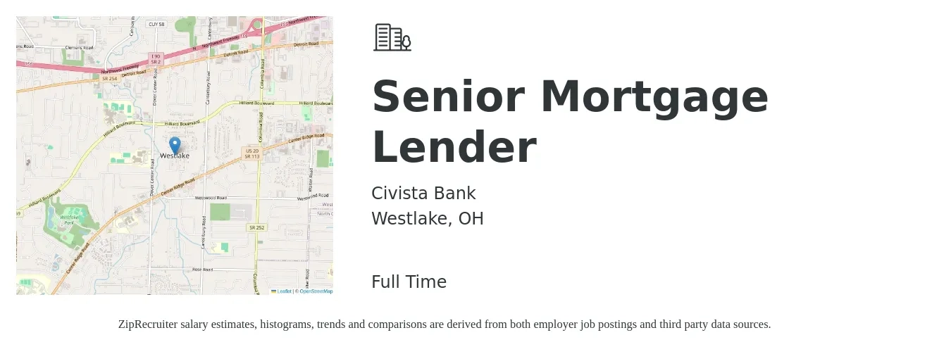Civista Bank job posting for a Senior Mortgage Lender in Westlake, OH with a salary of $107,900 Yearly with a map of Westlake location.