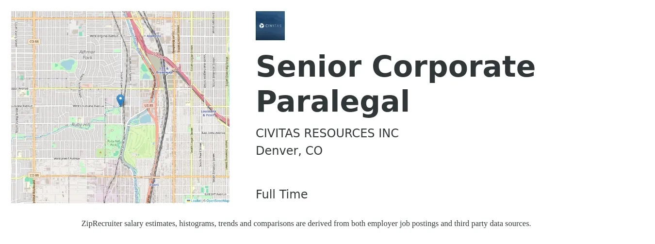 CIVITAS RESOURCES INC job posting for a Senior Corporate Paralegal in Denver, CO with a salary of $73,100 to $97,800 Yearly with a map of Denver location.