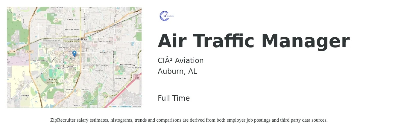 CI² Aviation job posting for a Air Traffic Manager in Auburn, AL with a salary of $44,600 to $82,400 Yearly with a map of Auburn location.