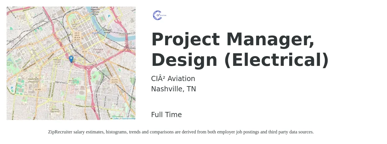 CI² Aviation job posting for a Project Manager, Design (Electrical) in Nashville, TN with a salary of $82,600 to $117,400 Yearly with a map of Nashville location.