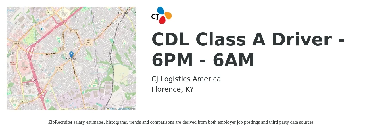 CJ Logistics America job posting for a CDL Class A Driver - 6PM - 6AM in Florence, KY with a salary of $25 to $43 Hourly with a map of Florence location.