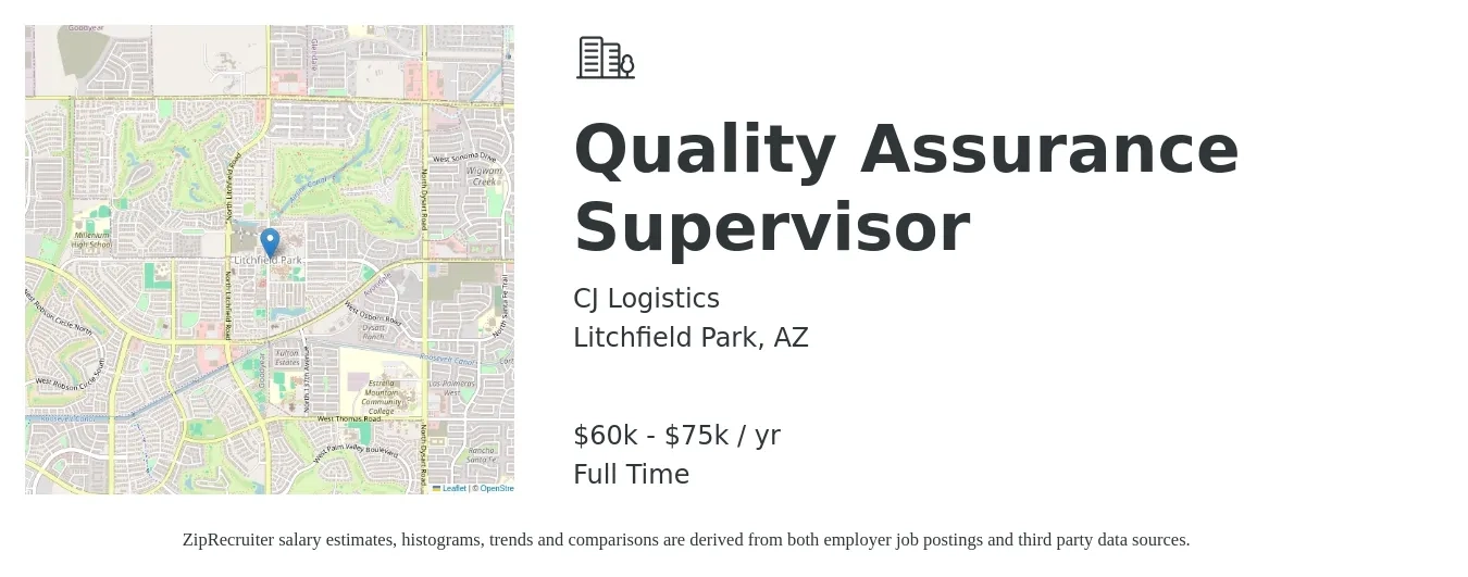 CJ Logistics job posting for a Quality Assurance Supervisor in Litchfield Park, AZ with a salary of $60,306 to $75,382 Yearly with a map of Litchfield Park location.